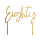 Gold Eighty Acrylic Cake Topper