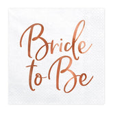Rose Gold Bride to Be Napkins - The Party Room
