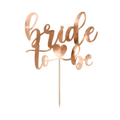 Rose Gold Bride To Be Cake Topper - The Party Room