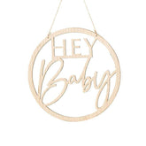 Wooden Hey Baby Shower Sign - The Party Room