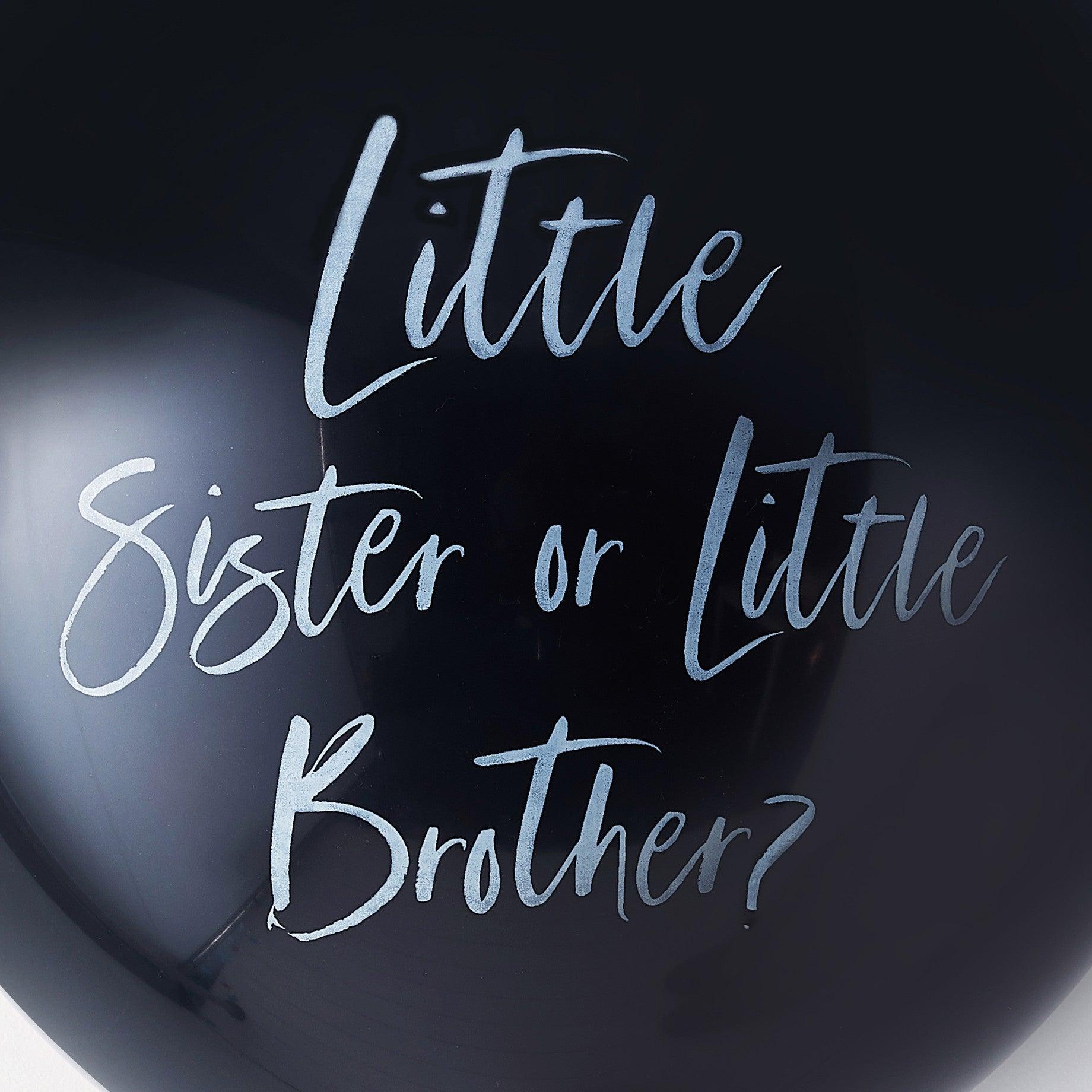 Little Sister or Little Brother Gender Reveal Balloon - 90cm