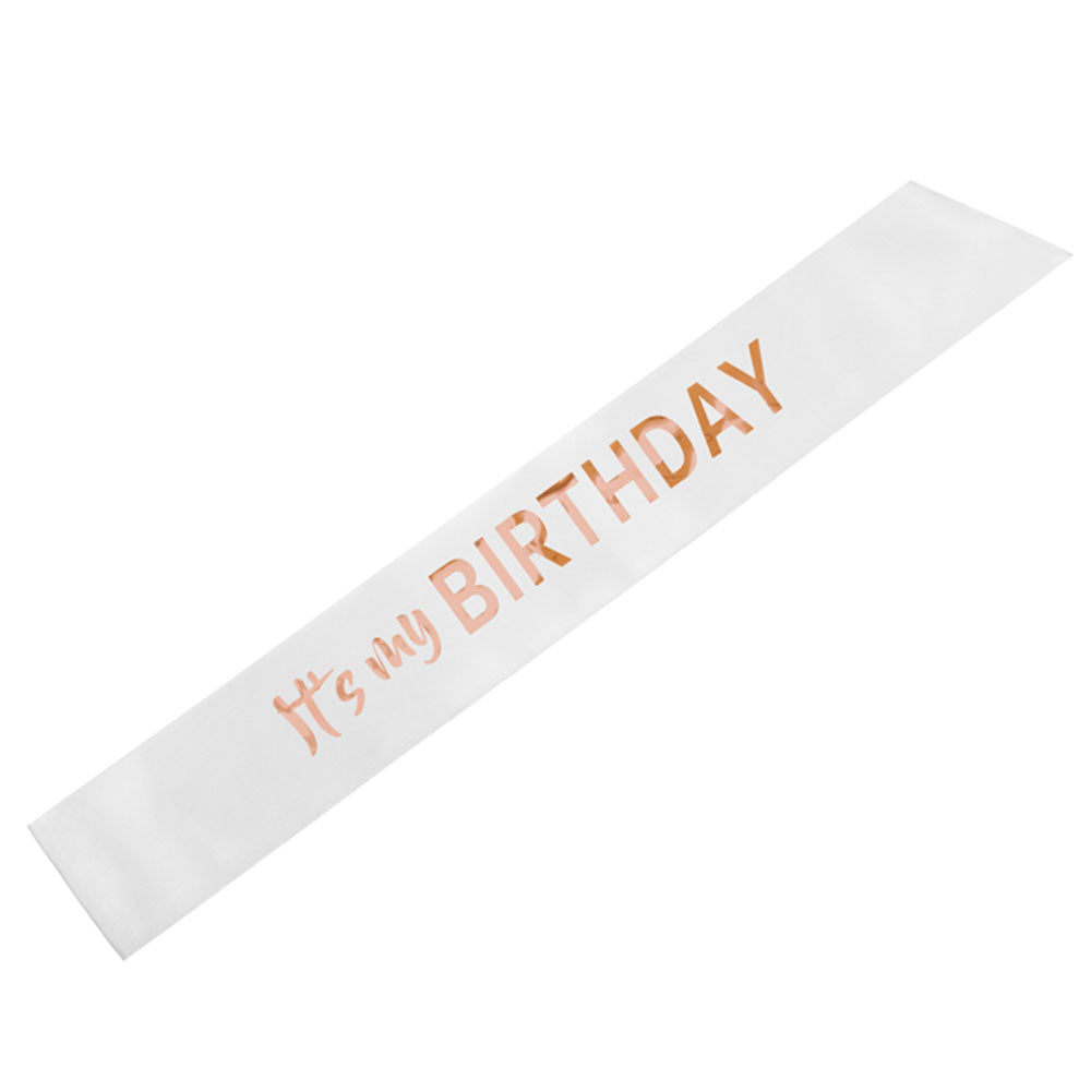 White It's My Birthday Sash