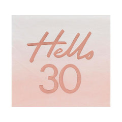 Hello 30 Rose Gold Napkins 16pk