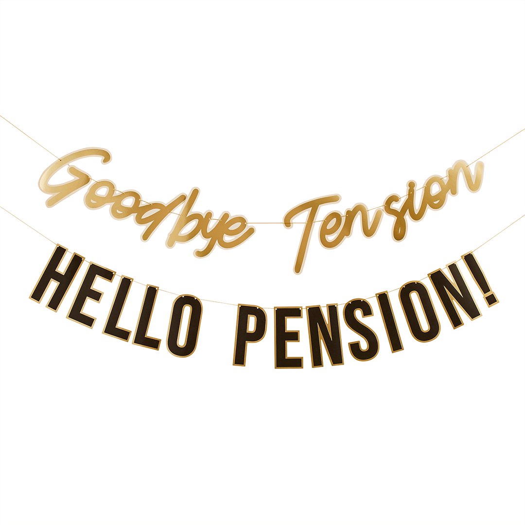 Happy Retirement Goodbye Tension Hello Pension Banner