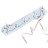 Boho Floral Bride To Be Sash - The Party Room