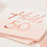 Hello 50 Rose Gold Napkins 16pk - The Party Room