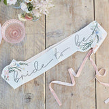 Boho Floral Bride To Be Sash - The Party Room