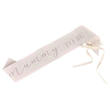 Cream Mummy to Be Baby Shower Sash - The Party Room